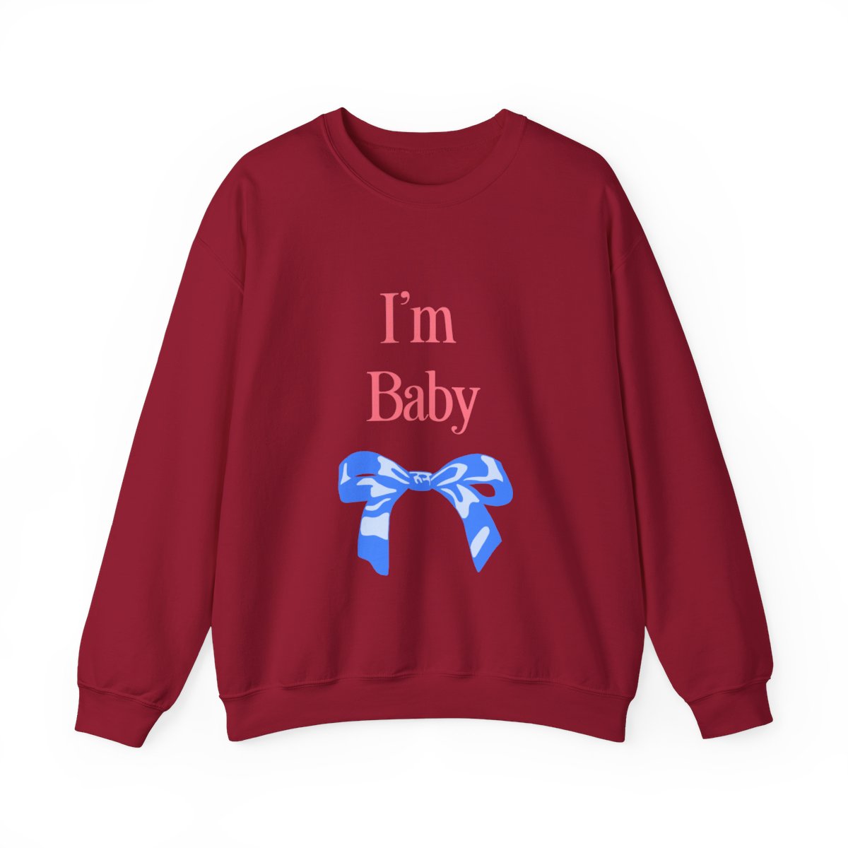 I'm Baby Sweatshirt Sample